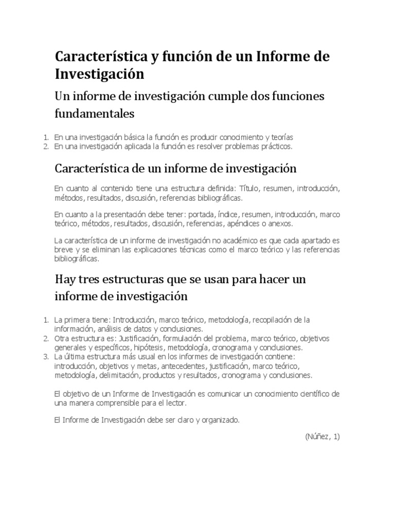 Característica y función de un Informe de Investigación