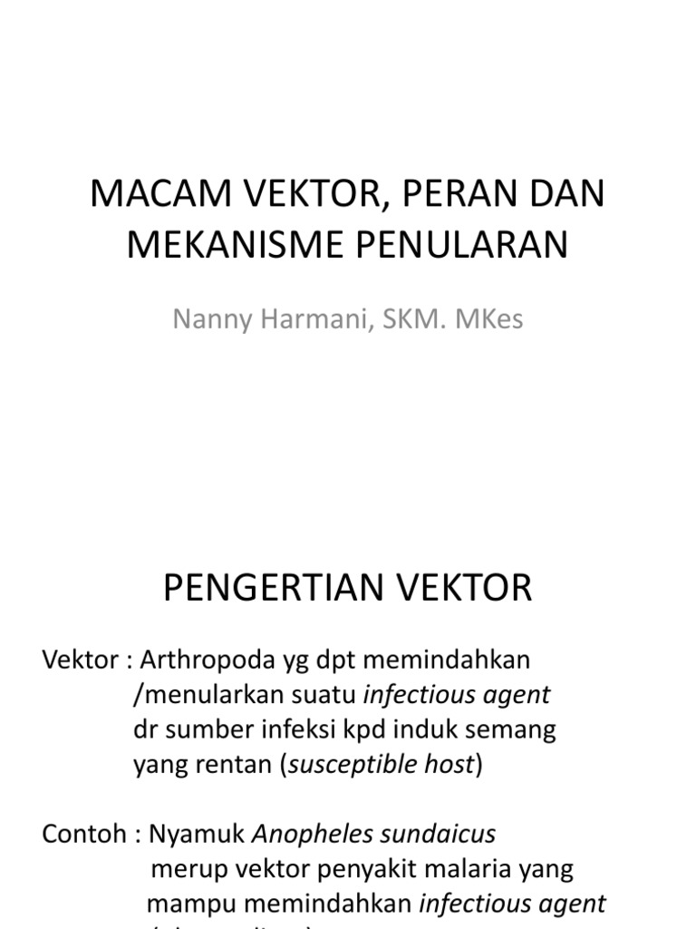 Macam Vektor, Peran Dan Mekanisme Penularan | PDF