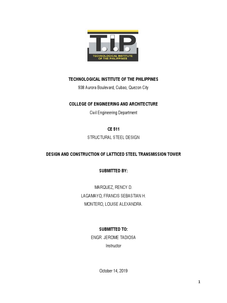 Design and Construction of a Lattice Steel Transmission Tower to Meet