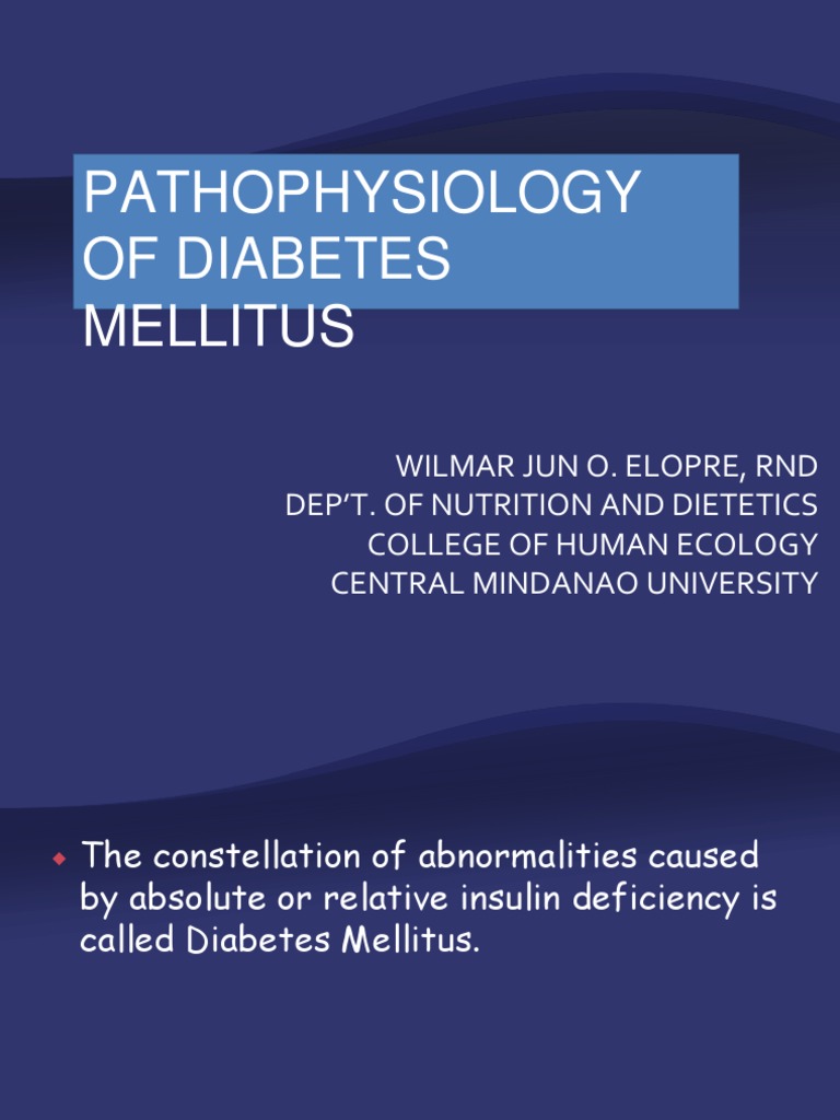 Pathophysiology of Diabetes Mellitus | PDF | Insulin | Diabetes Mellitus