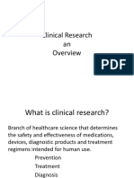 Clinical Research: An Overview of Safety and Efficacy Studies