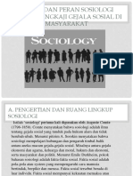 Fungsi Dan Peran Sosiologi Dalam Mengkaji Gejala Sosial