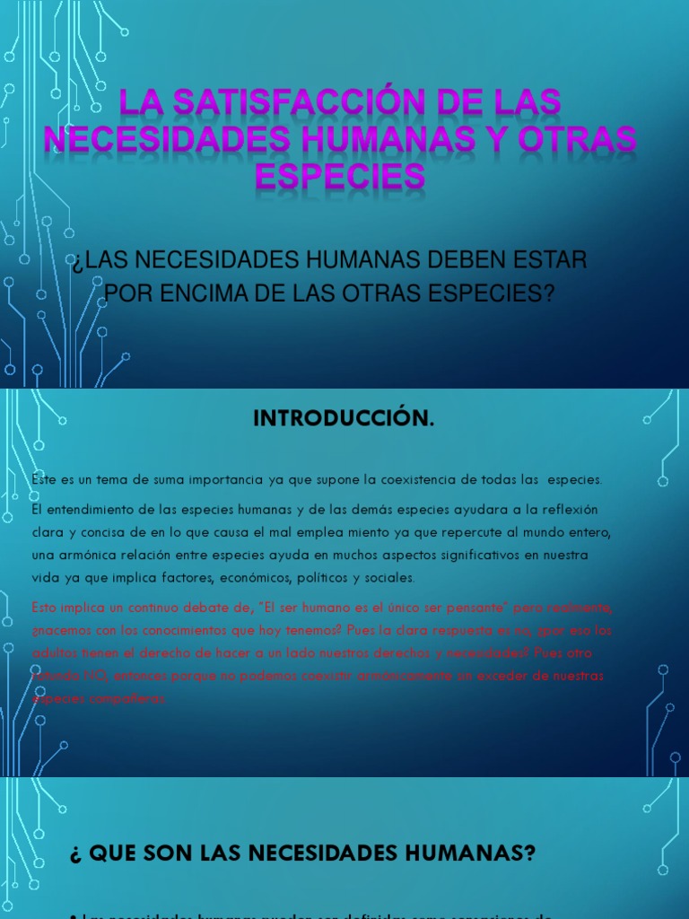 3j .Las Necesidades Humanas Están Por Encima de Las Otras