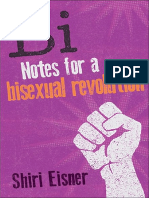 Bi: Notes for a Bissexual Revolution (Shiri Eisner) | Bisexuality | Sexual  Emotions