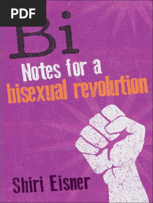 Bi: Notes for a Bissexual Revolution (Shiri Eisner) | Bisexuality | Sexual  Emotions