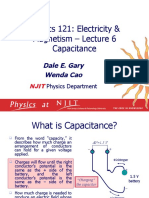 Physics 121: Electricity & Magnetism - Lecture 6 Capacitance