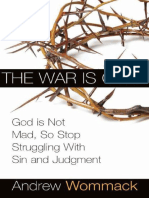 War Is Over God Not Mad Andrew Wommack PDF