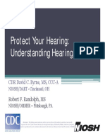 Protect Your Hearing: Understanding Hearing Loss: CDR David C. Byrne, MS, CCC-A