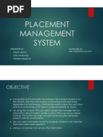 Placement Management System: Presented By-Pulkit Amga Isha Pancholi Priyesh Mandloi