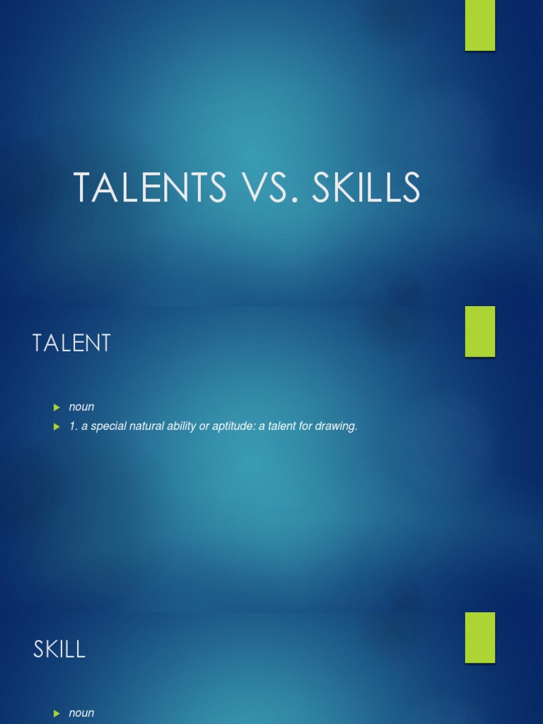 Understanding Talents and Skills | PDF | Art