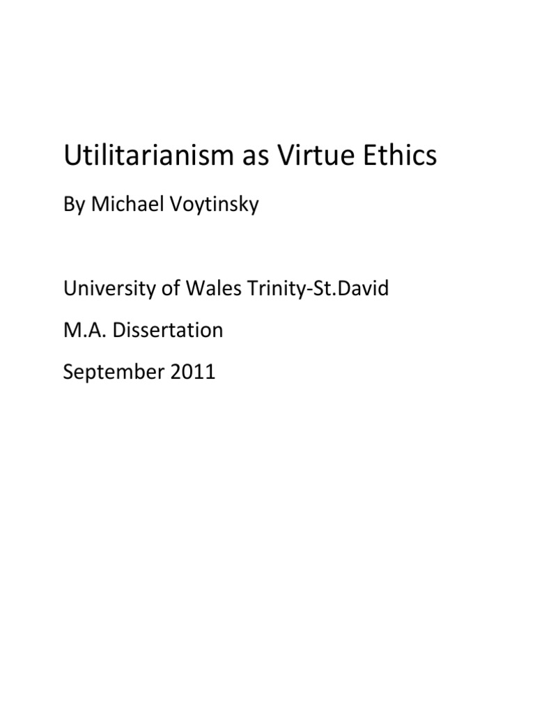 Utilitarianism As Virtue Ethics By Michael Voytinsky Pdf