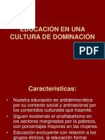 EDUCACIÓN EN UNA CULTURA DE DOMINACIÓN (1).ppt