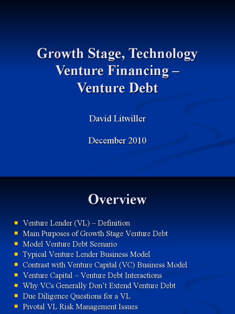 Growth Stage Venture Debt Overview | PDF | Venture Capital | Corporate ...