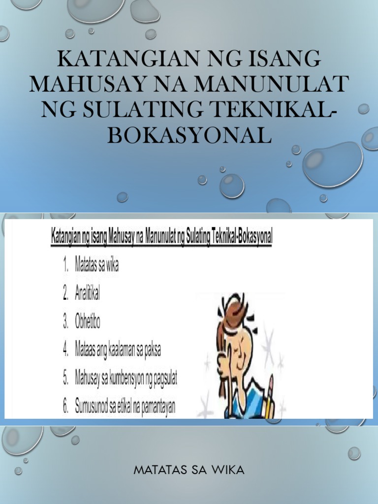 Katangian Ng Isang Mahusay Na Manunulat Ng Sulating