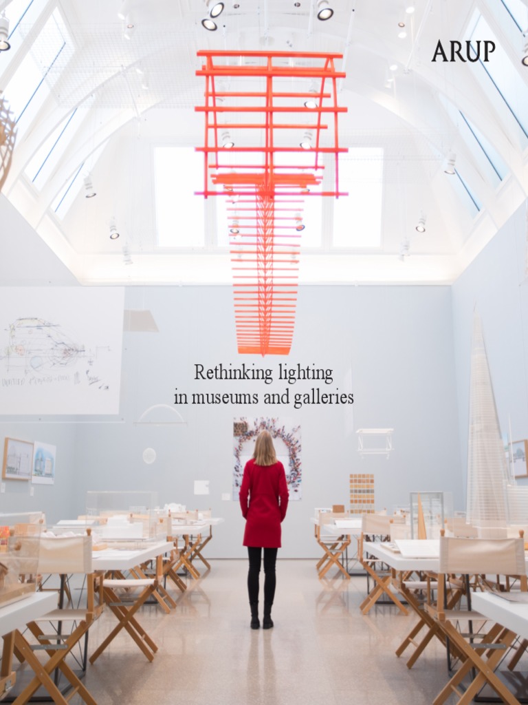 Rethinking Lighting in Museums and Galleries | PDF | Art Museum | Lighting