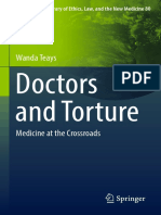 (International Library of Ethics, Law, and The New Medicine. Vol. 80) Wanda Teays - Doctors and Torture - Medicine at The Crossroads-Springer (2019)