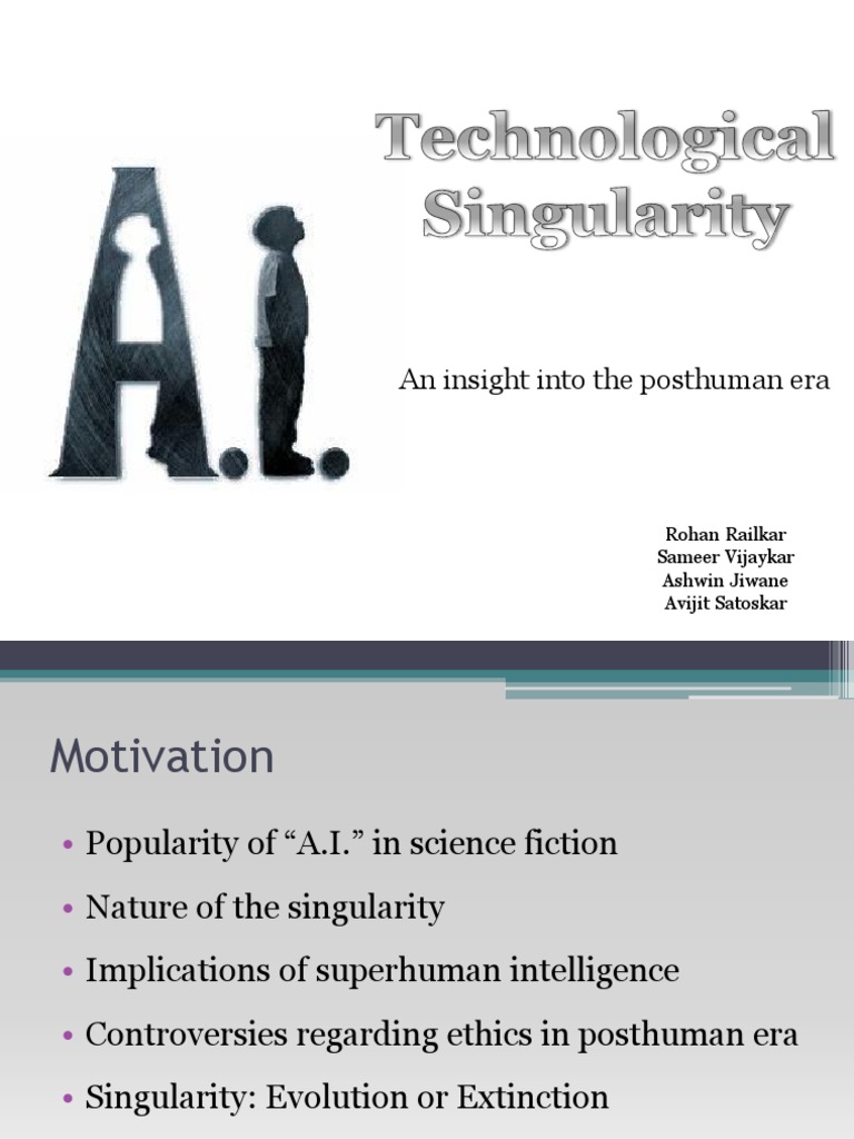 The Posthuman Era and Singularity | PDF | Technological Singularity ...