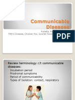 Communicable Diseases: Rubella, Rubeola, Roseola, Fifth's Disease, Chicken Pox, Scarlet Fever, Mononucleosis