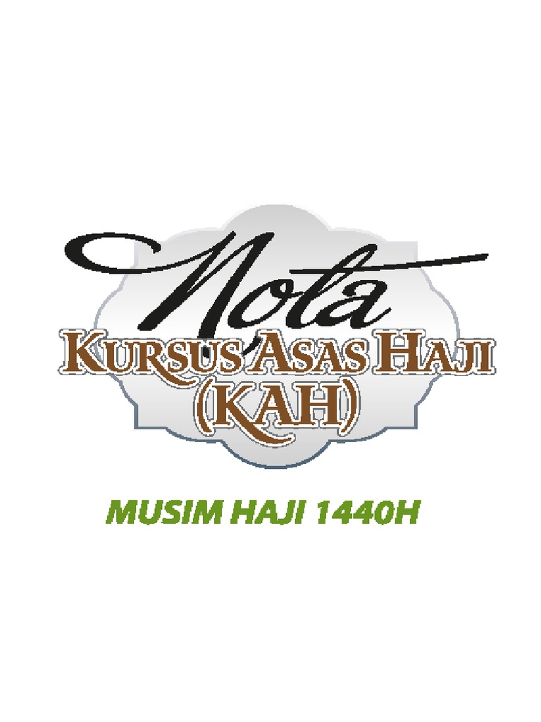 Nota Kursus Asas Haji 1440H Kurang Jelas