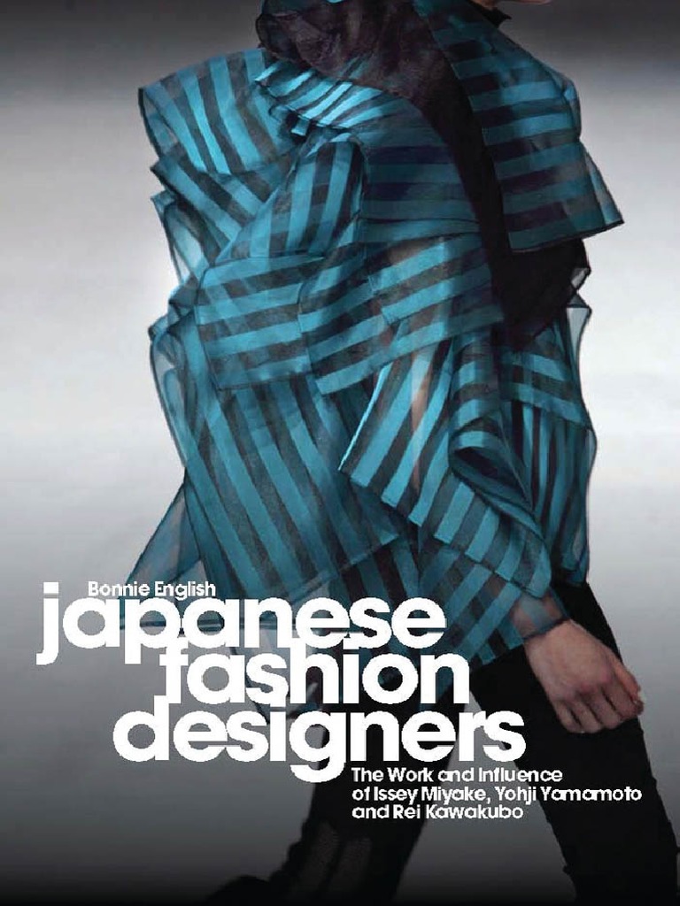 Bonnie English - Japanese Fashion Designers - The Work and