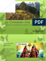 La Civilización Inca Amy Fenick