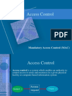 Mandatory Access Control (MAC)