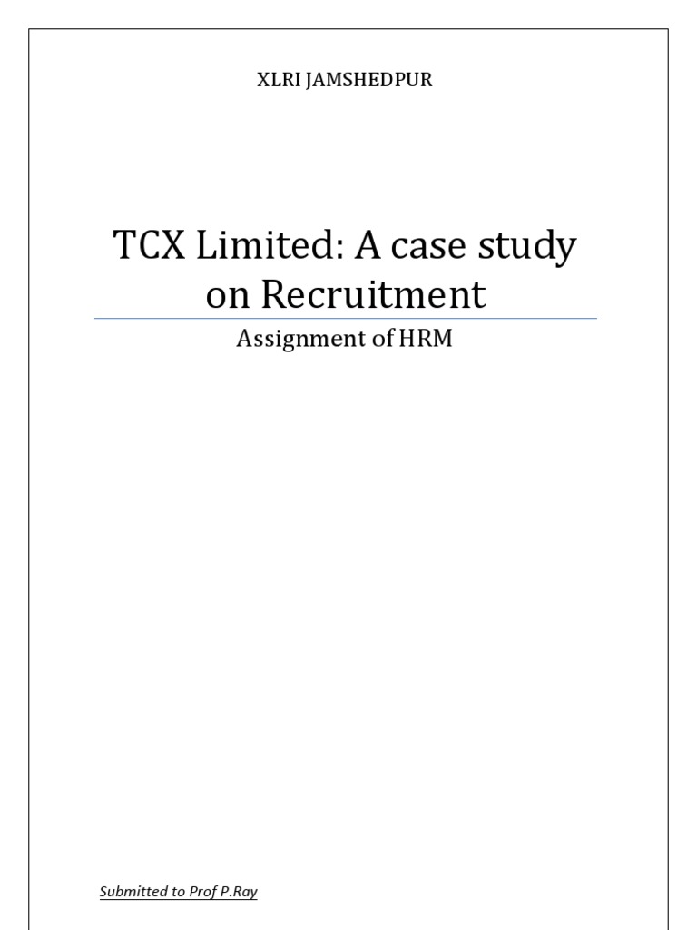 TCX Limited Recruitment Case Study | PDF | Saudi Arabia | Islamic ...
