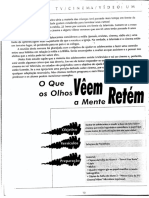 O que os olhos vêem a mente vira refém