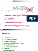 My Name: Faten Kayed El-Khaldi. No: 22011997 Presentation About Horace. Presented To: DR. Ayman El-Hallaq