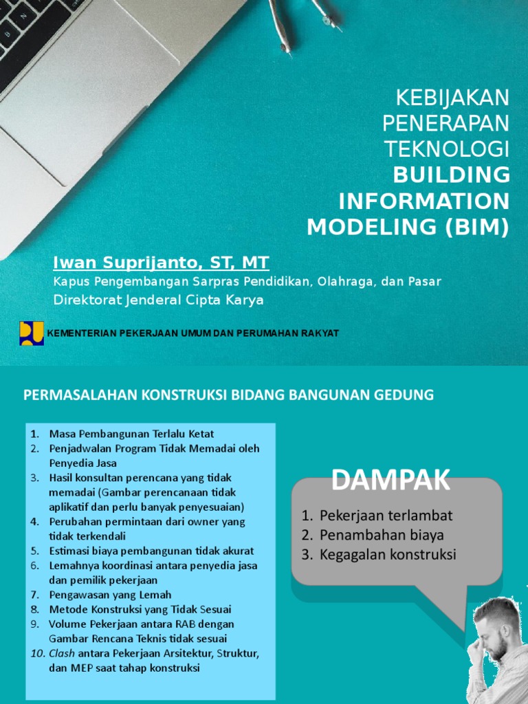 KEBIJAKAN PENERAPAN TEKNOLOGI BUILDING INFORMATION MODELING (BIM ...