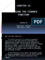 CHAPTER 12 Managing The Finance Function Jessa Mae B. Bautista &amp John Louie B. Borja
