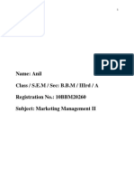 Name: Anil Class / S.E.M / Sec: B.B.M / Iiird / A Registration No.: 10Bbm20260 Subject: Marketing Management Ii