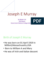 Joseph E Murray: by Nilekh S M 2019 Batch Government Medical College, Kottayam
