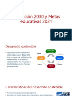 Educación 2030 y Metas Educativas 2021
