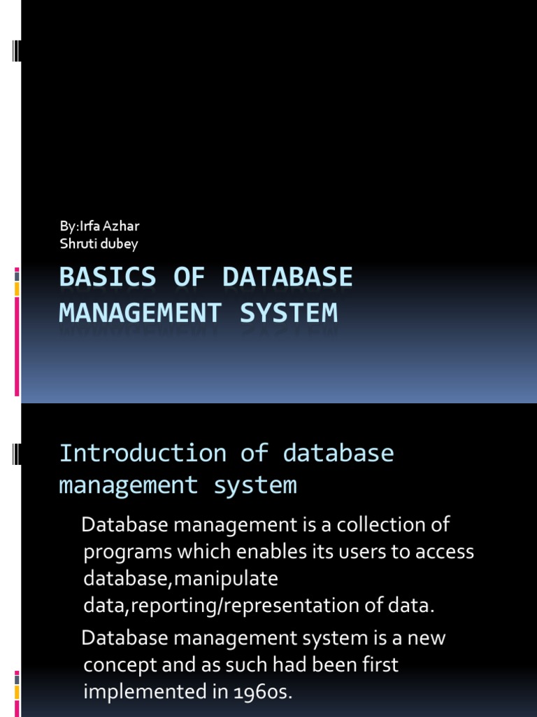 Basics of Database Management System: By:Irfa Azhar Shruti Dubey | PDF