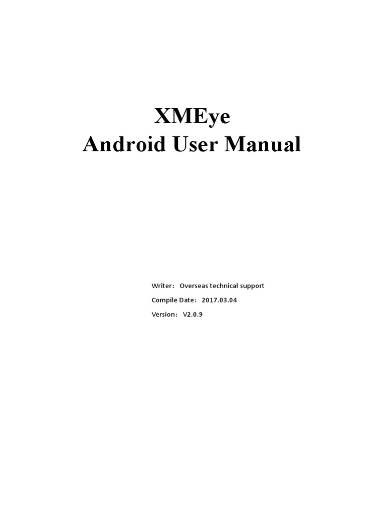 XMEye Android User Manual | PDF | Mobile App | Wi Fi