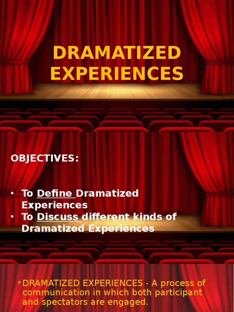 Defining Dramatized Experiences | PDF