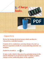 Charge Storing Tanks.: Capacitors