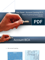 Key Asset: Account Opening BCA: Network Engineering Support System Company