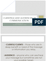 Clientele and Audiences of Communication: Presented By: Nicole Angeleelimos