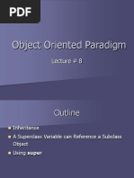 Object Oriented Paradigm: Lecture # 8