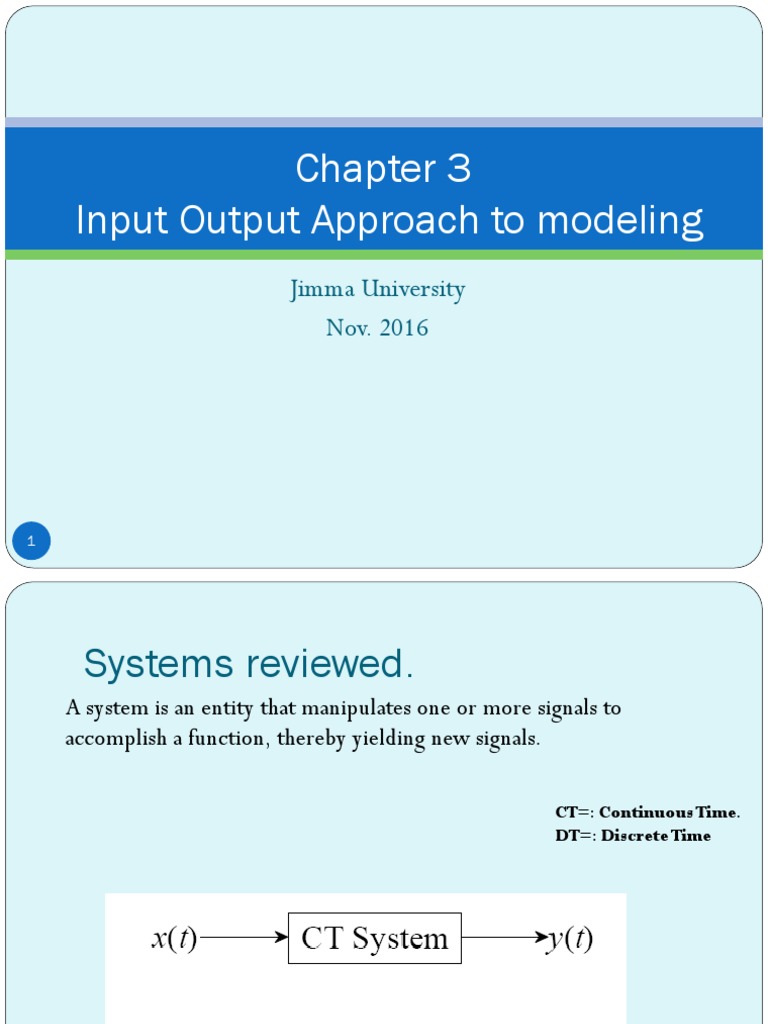 Modeling Input-Output Systems Using the Differential Equation Approach ...
