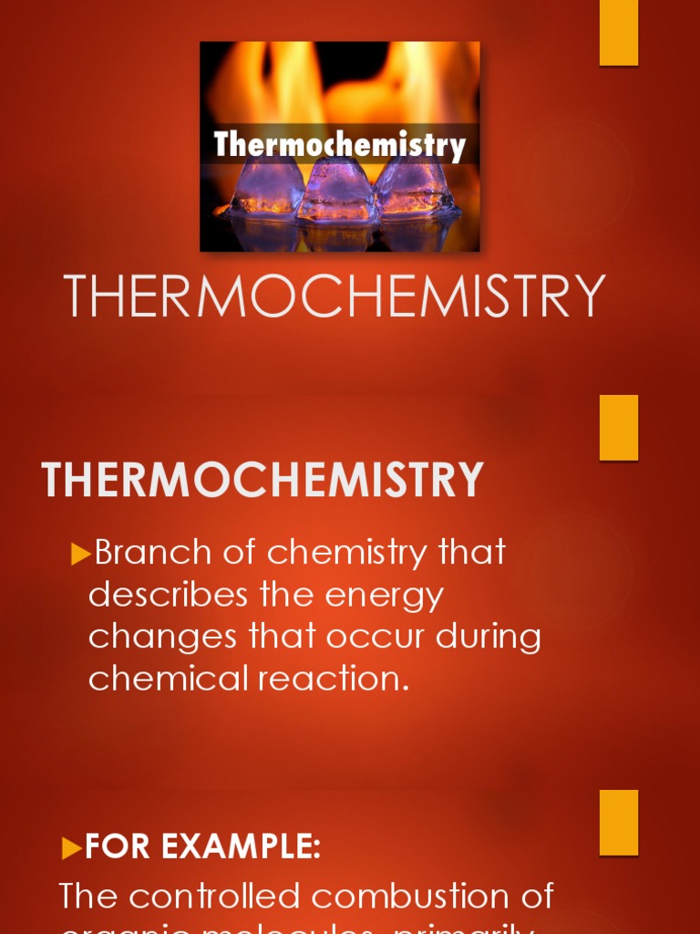Thermochemistry FINALE 1 PDF Heat Thermodynamics