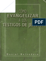 Como Evangelizar A Los Testigos de Jehova (Daniel Belvedere)