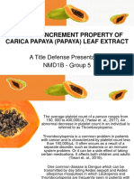 Platelet Increment Property of Carica Papaya (Papaya) Leaf Extract