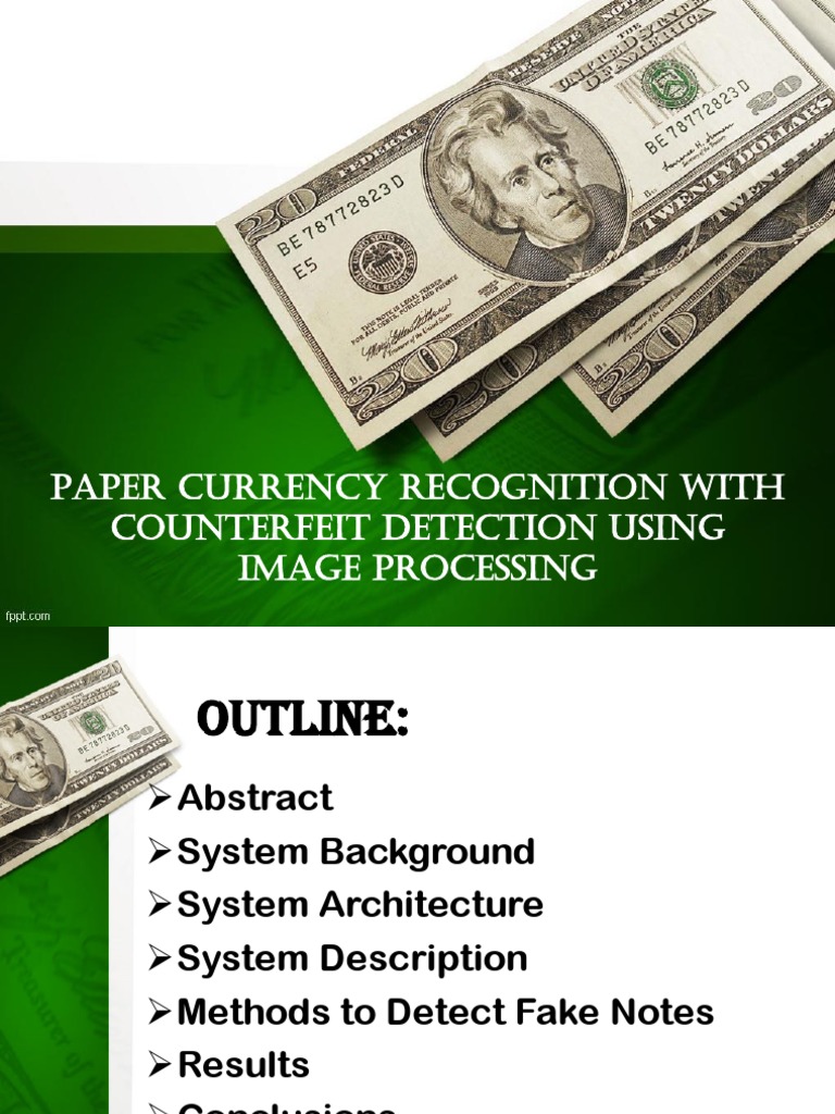 Paper Currency Recognition With Counterfeit Detection Using Image