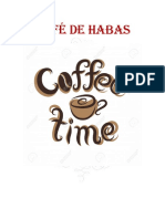 Proyecto de Elaboración de Café de Habas