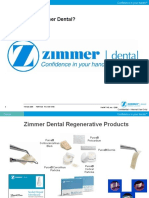 Who Is Zimmer Dental?: Confidential - Internal Use Only!