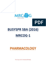 7 - Pharmacology (BusySPR 2016 SBAs)