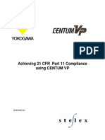 Achieving 21 CFR Part 11 Compliance Using CENTUM VP: Authored by